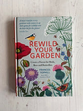 Load image into Gallery viewer, Rewild Your Garden
